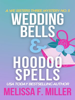 cover image of Wedding Bells and Hoodoo Spells